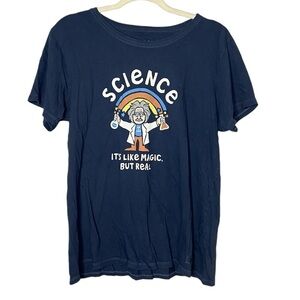 Life is Good Science is Like Magic Crusher Tee Large